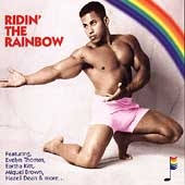 Gay Classics Vol. 1: Ridin' The Rainbow