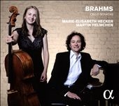 Brahms: Cello Sonatas Brahms: Cello Sonatas