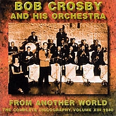 Complete Discography Vol.13, The (From Another World 1940)