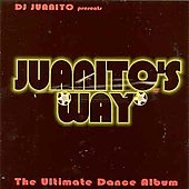Juanito's Way - The Ultimate Dance Album