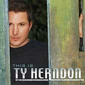 This Is Ty Herndon: Greatest Hits This Is Ty Herndon: Greatest Hits