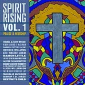 Spirit Rising Vol. 1: Praise & Worship