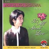 Michiko Ogawa Trio/It's All About Love[ARJ19294]