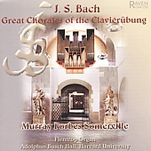 J.S. Bach: Great Chorales of the Clavierubung