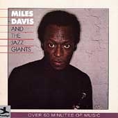 Miles Davis & The Jazz Giants