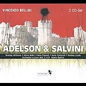 Bellini: Adelson & Salvini / Andrea Licata, Orchestra e Coro dell' E.A.R. Teatro Bellini, etc
