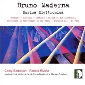 B.Maderna: Electronic Music / Cathy Berberian, Renato Rivolta B.Maderna: Electronic Music / Cathy Berberian, Renato Rivolta
