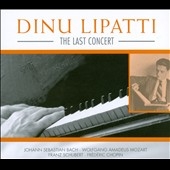 The Last Concert / Dinu Lipatti