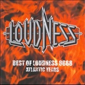 Best Of Loudness 86-88 : Atlantic Years