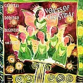 Voices of Christmas / Carreras, Domingo, McGovern, Von Stade