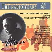 The Radio Years - Gieseking on Radio before World War II
