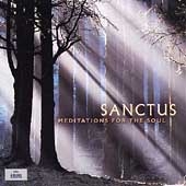 Sanctus - Meditations for the Soul
