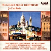 The Golden Age of Light Music - Ca C'est Paris