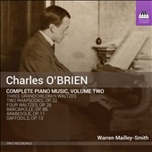 Charles O'Brien: Complete Piano Music Vol.2 Charles O'Brien: Complete Piano Music Vol.2