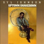 Syl Johnson/Uptown Shakedown[FAPO134711]