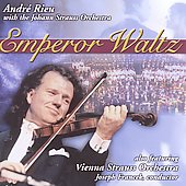 Emperor Waltz / Andre Rieu, Johann Strauss Orchestra, et al