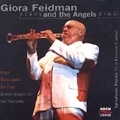 Giora Feidman Plays and the Angels Sing Giora Feidman Plays and the Angels Sing