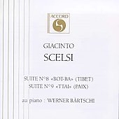 Scelsi: Suites no 8 & 9 / Werner Baertschi