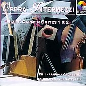 Opera Intermezzi - Bizet: Carmen Suites 1 & 2 / Ian Westrip