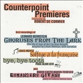 Counterpoint Premieres - Bernstein, Moyse, Levi, Castelnuovo-Tedesco / Counterpoint, Richard De Cormier
