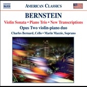 Bernstein: Violin Sonata, Piano Trio, Clarinet Sonata, etc Bernstein: Violin Sonata, Piano Trio, Clarinet Sonata, etc