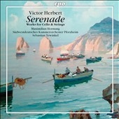 V.Herbert: Serenade Op.12, 7 Pieces for Cello & String Orchestra, etc V.Herbert: Serenade Op.12, 7 Pieces for Cello & String Orchestra, etc