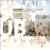 Schubert: Complete Works for Fortepiano Trio Schubert: Complete Works for Fortepiano Trio