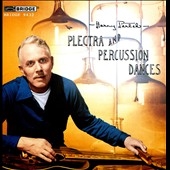 Harry Partch: Plectra and Percussion Dances Harry Partch: Plectra and Percussion Dances