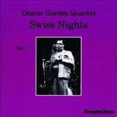 Dexter Gordon/Swiss Nights, Vol. 1[G1050]