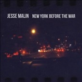 Jesse Malin/New York Before the War[TPLP1262CD]