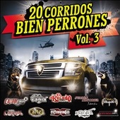 20 Corridos Bien Perrones, Vol. 3