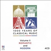 1000 Years of Classical Music, Vol. 2: Romantic & Modern