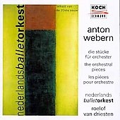 Webern: The Orchestral Pieces / Roelof van Driesten, et al