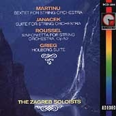 Martinu, Janacek, Roussel, Grieg: Music for Strings / Zagreb