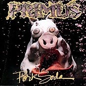 Primus/Pork Soda