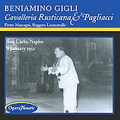 Mascagni : Cavalleria Rusticana (1952); Leoncavallo: Pagliacci / Franco Patane(cond), Naples San Carlo Theater Orchestra, Beniamino Gigli(T), etc Mascagni : Cavalleria Rusticana (1952); Leoncavallo: Pagliacci / Franco Patane(cond), Naples San Carlo Theater Orchestra, Beniamino Gigli(T), etc