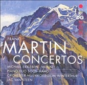 Frank Martin: Concertos Frank Martin: Concertos