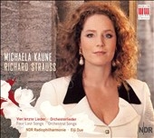 R.Strauss: Vier Letzte Lieder/ Kaune,Michaela R.Strauss: Vier Letzte Lieder/ Kaune,Michaela