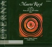 Ravel: Orchestral Works Ravel: Orchestral Works
