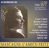 Mascagni: (L')Amico Fritz Mascagni: (L')Amico Fritz