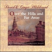 Over the Hills and Far Away / David & Ginger Hildebrand