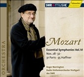 Mozart: Essential Symphonies Vol.6 -No.32 KV.318, No.28 KV.200, No.35 KV.385"Haffner", No.31 KV.297"Paris" (9/2006) / Roger Norrington(cond), SWR Stuttgart RSO