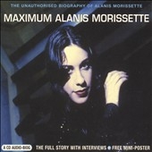 Maximum Alanis-Audio Biography