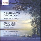 Britten: A Ceremony of Carols Op.28; E.Poston: An English Day-Book, etc Britten: A Ceremony of Carols Op.28; E.Poston: An English Day-Book, etc
