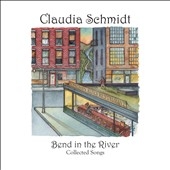 Bend In the River : Collected Songs