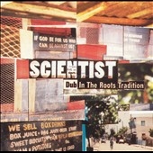 Dub In The Roots Tradition