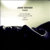 John Tavener: Ypakoe John Tavener: Ypakoe