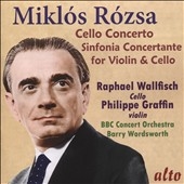 Miklos Rozsa: Cello Concerto Op.32, Sinfonia Concertante Op.29 Miklos Rozsa: Cello Concerto Op.32, Sinfonia Concertante Op.29