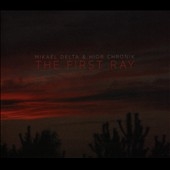 First Ray * First Ray *