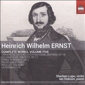 H.W.Ernst: Complete Works for Violin and Piano Vol.5